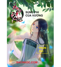 Trọn bộ truyện tranh Sủng Phi của Vương