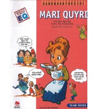 Truyện tranh danh nhân thế giới - Mari Quyri