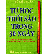 Tự Học Thổi Sáo Trong 30 Ngày