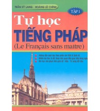 Tự học tiếng pháp tập 1,2 (trọn bộ)