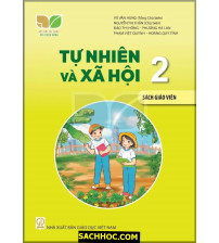 Tự Nhiên Và Xã Hội 2 Sách Giáo Viên - Kết Nối Tri Thức Với Cuộc Sống