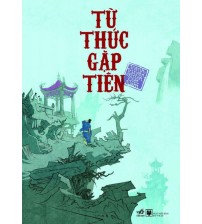 Tử Thức gặp tiên - Truyện cổ tích Việt Nam