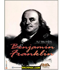 Tự Truyện Benjamin Franklin