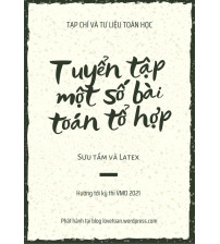 Tuyển tập một số bài toán tổ hợp ôn thi học sinh giỏi Toán