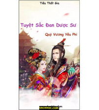 Tuyệt Sắc Đan Dược Sư Quỷ Vương Yêu Phi