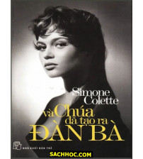 Và Chúa Đã Tạo Ra Đàn Bà