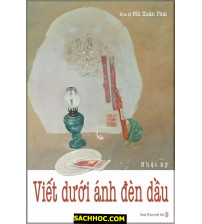 Viết Dưới Ánh Đèn Dầu