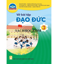 Vở bài tập Đạo đức 3 - Chân trời sáng tạo