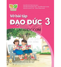 Vở bài tập Đạo đức 3 - Kết nối tri thức với cuộc sống