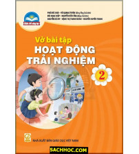 Vở Bài Tập Hoạt Động Trải Nghiệm 2 - Chân Trời Sáng Tạo