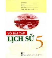 Vở bài tập lịch sử lớp 5