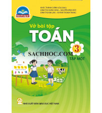 Vở bài tập Toán 3 tập 1,2 - Chân trời sáng tạo