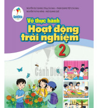 Vở thực hành hoạt động trải nghiệm 2 (Cánh diều)