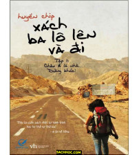 Xách ba lô lên và đi - Tập 1 Châu Á là nhà, đừng khóc