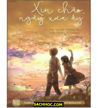 Xin Chào, Ngày Xưa Ấy