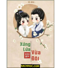 Xứng Lứa Vừa Đôi